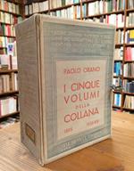 La collana del Quarantennio, 1895-1935-XIV. I cinque volumi della collana