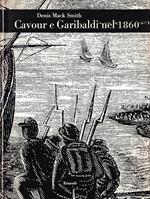 Garibaldi e Cavour nel 1860