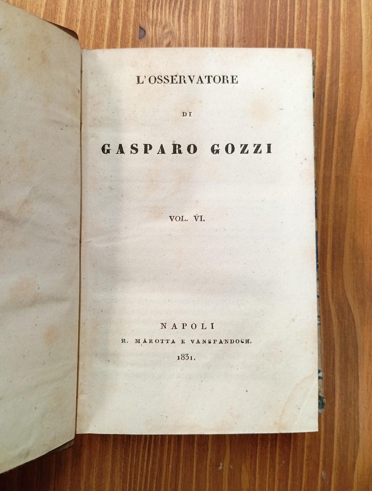 L' osservatore. Vol. I-VII (opera completa)