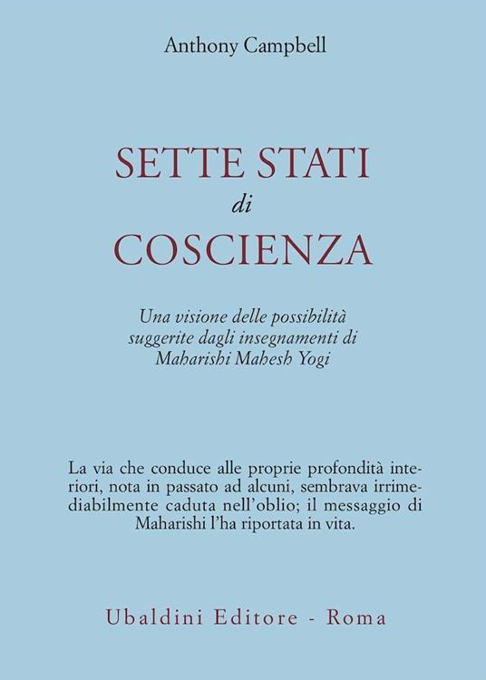 Sette stati di coscienza. Una visione delle possibilità suggerite dagli insegnamenti di Maharishi Mahesh Yogi - copertina