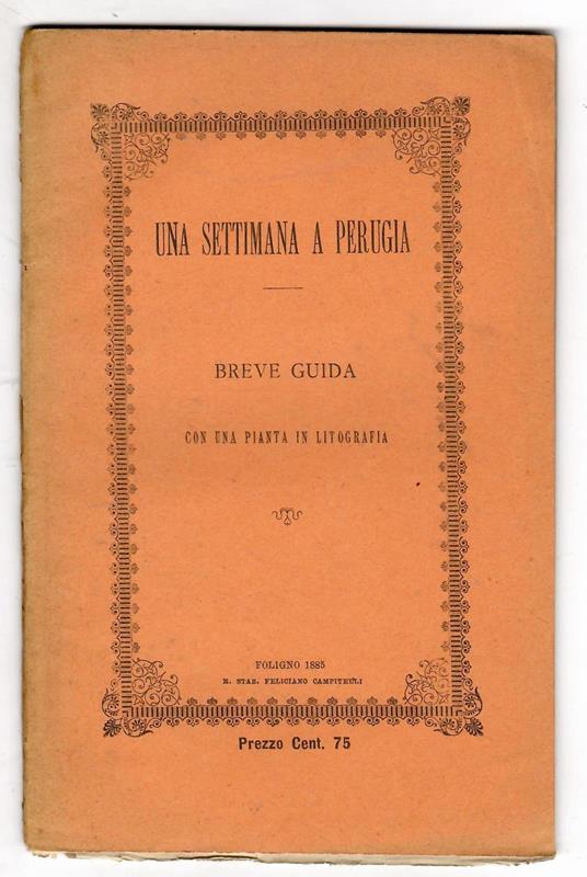 Una settimana a Perugia - Angelo Lupattelli - copertina