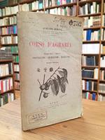 Corso d'agraria. Volume terzo, parte seconda: Frutticultura - Gelsicultura - Silvicultura