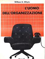 L' uomo dell'organizzazione