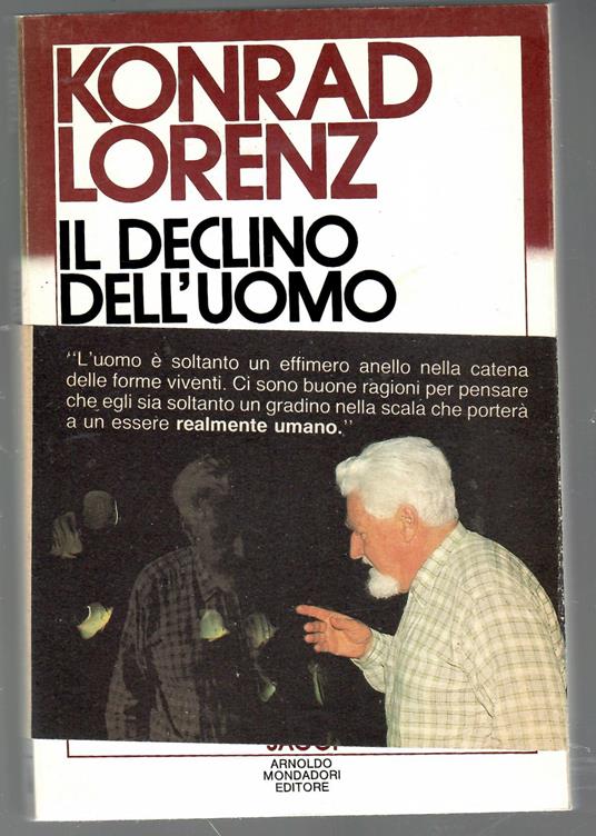 Il declino dell'uomo - Konrad Lorenz - copertina