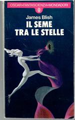 Il seme tra le stelle