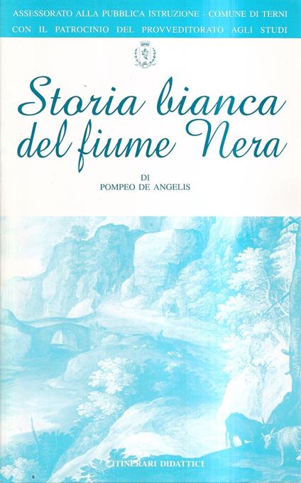Storia bianca del fiume Nera - copertina