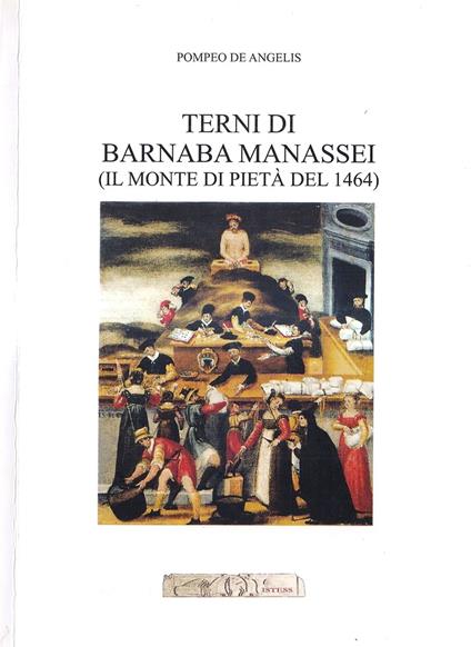 Terni di Barnaba Manassei (Il monte di pietà del 1464) - copertina