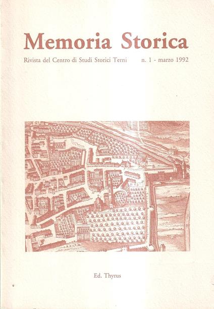 Memoria Storica. Rivista del Centro di Studi Storici Terni - n. 1, marzo 1992 - copertina