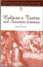 Cultura e teatro nel Seicento ternano