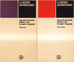 La ricerca antropologica. Venti studi sulle società primitive. Vol. I e II