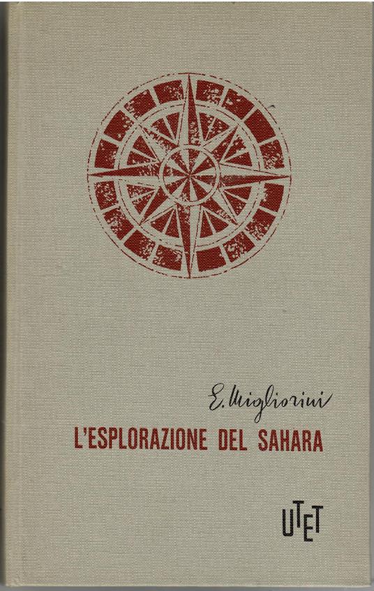 L' esplorazione del Sahara - Elio Migliorini - copertina