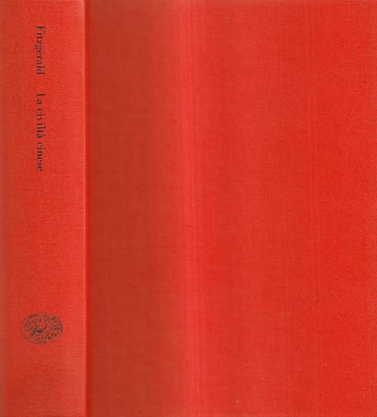 La civiltà cinese - Charles P. Fitzgerald - copertina