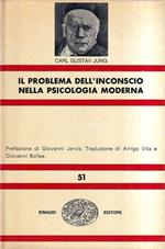 Il problema dell'inconscio nella psicologia moderna