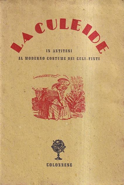 La culeide - in antitesi al moderno costume dei culi-finti - copertina
