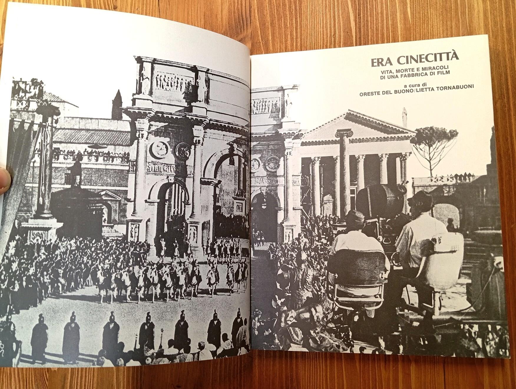 Era Cinecittà. Vita, morte e miracoli di una fabbrica di film (Almanacco Bompiani 1980)