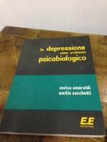 La depressione come problema psicobiologico