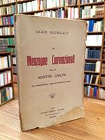 Le menzogne convenzionali della nostra civiltà (Die Conventionellen Lügen der Kulturmenschheit)