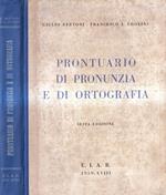 Prontuario di pronunzia e di ortografia. Per iniziativa della Radio Italiana