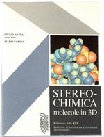 Stereochimica. Molecole in 3D