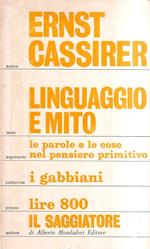 Linguaggio e mito. Le parole e le cose nel pensiero primitivo