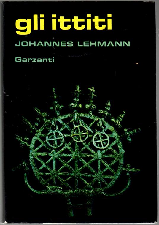 Gli ittiti - Johannes Lehmann - copertina