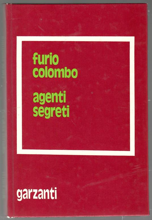 Agenti segreti - Furio Colombo - copertina