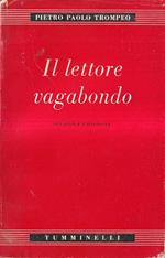 Il lettore vagabondo. Saggi e postille