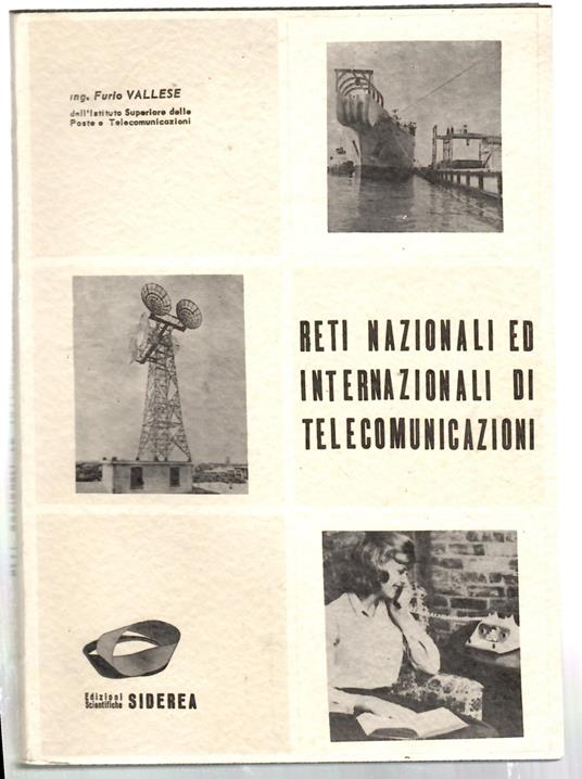 Reti nazionali ed internazionali di telecomunicazioni - Furio Vallese - copertina
