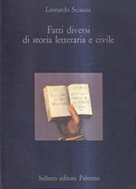 Fatti diversi di storia letteraria e civile