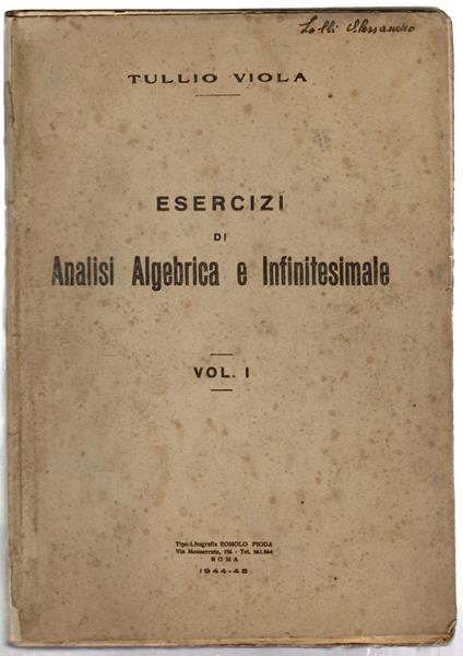 Esercizi di analisi algebrica e infinitesimale Vol. I - Tullio Viola - copertina