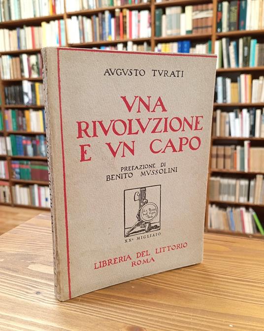 Una rivoluzione e un capo - Augusto Turati - copertina