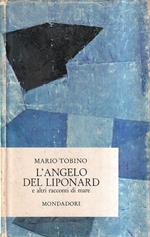 L' angelo del Liponard e altri racconti di mare