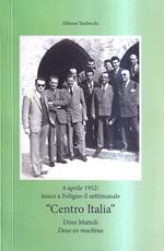 4 aprile 1952: nasce a Foligno il settimanale 