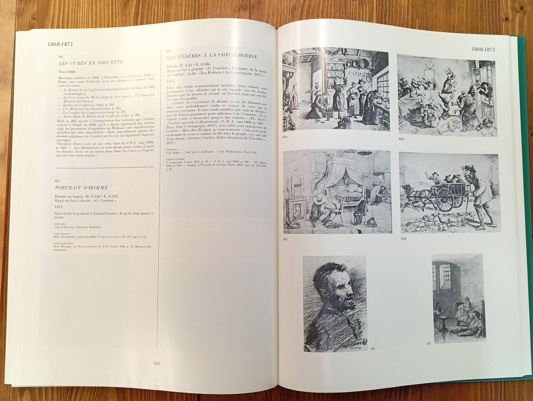 La vie et l'oeuvre de Gustave Courbet. Catalogue raisonné. Tome II (2): Peintures (1866-1877), Dessins, Sculptures