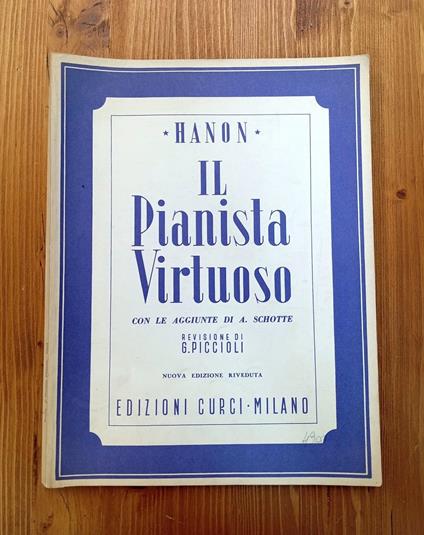 Il pianista virtuoso - con le aggiunte di A. Schotte. Revisione di G. Piccioli - copertina