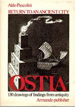 Return to an ancient city. Ostia