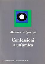 Confessioni a un'amica