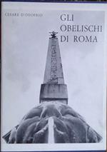 Gli Obelischi di Roma