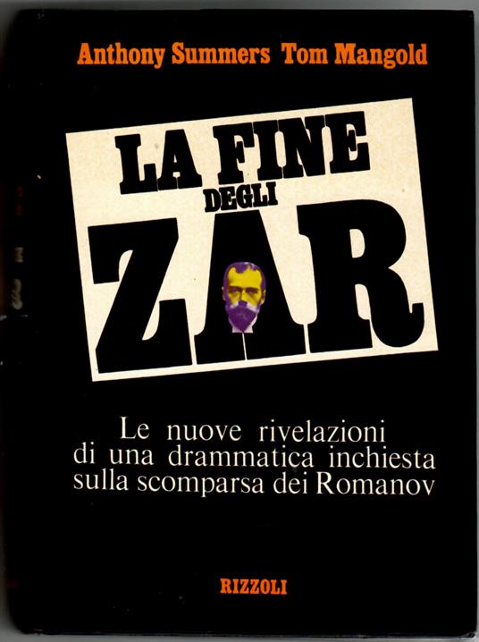 La fine degli zar - Anthony Summers - copertina