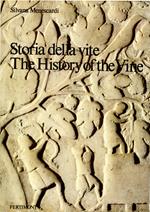 Storia della vite - The History of the Vine