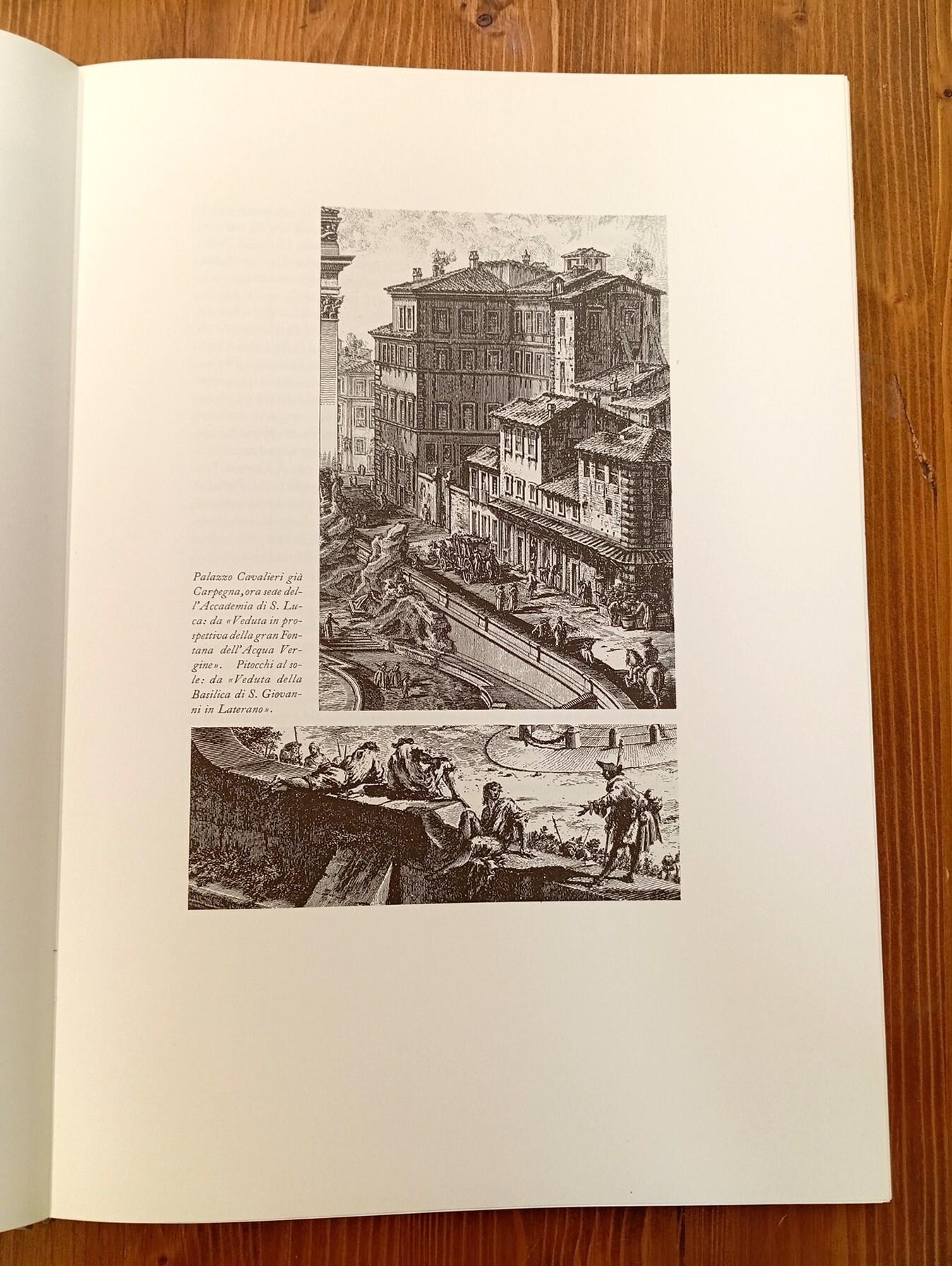Magnificenza di Roma nelle vedute di Giovan Battista Piranesi