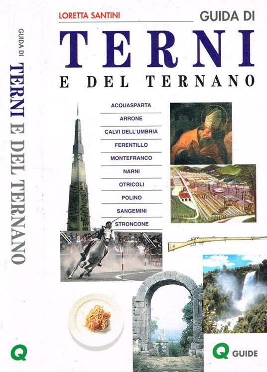 Guida di Terni e del ternano - Loretta Santini - copertina