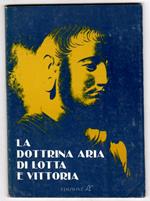 La dottrina aria di lotta e di vittoria