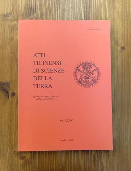 Atti ticinensi di scienze della terra. Vol. XXXV [35] (già Atti dell'Istituto Geologico dell'Università di Pavia) - copertina