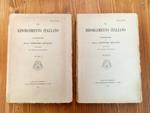 Il Risorgimento italiano. Conferenze illustrate con appendice bibliografica. Vol. I e II