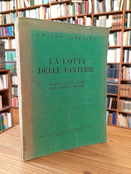 La lotta delle fanterie - Emilio Canevari - copertina