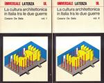 La cultura architettonica in Italia tra le due guerre. Vol. I e II
