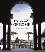 Palazzi of Rome. Splendor and pride