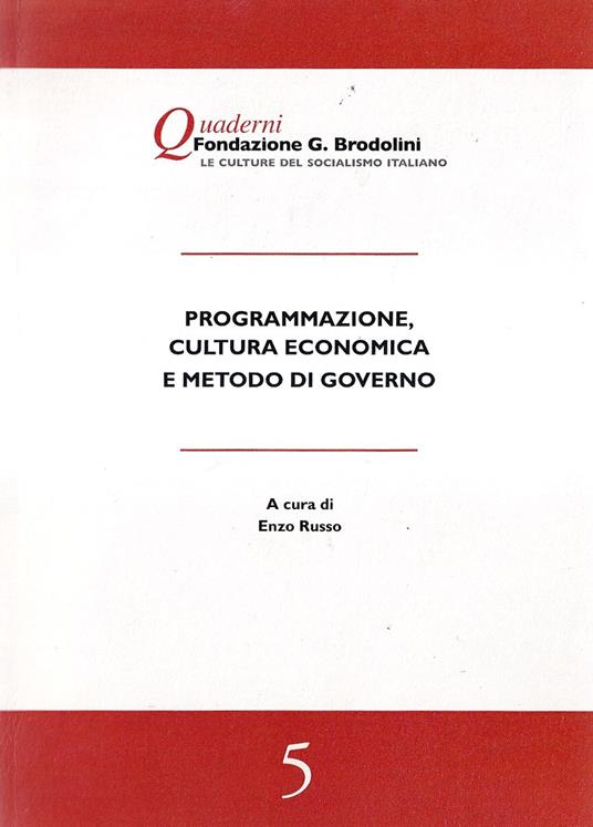 Programmazione, cultura economica e metodo di governo - Enzo Russo - copertina