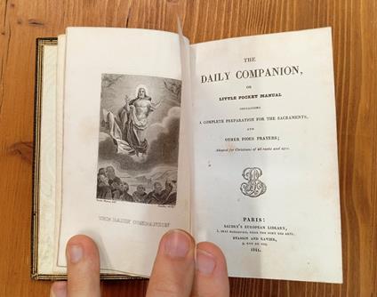 The Daily Companion, or little pocket manual containing a complete preparation for the sacraments and other pious prayers adapted for Christians of all ranks and ages - copertina